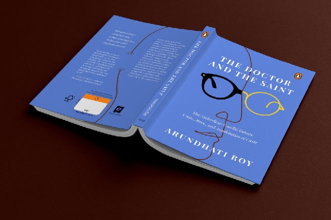 The Doctor and The Saint by Arundhati Roy