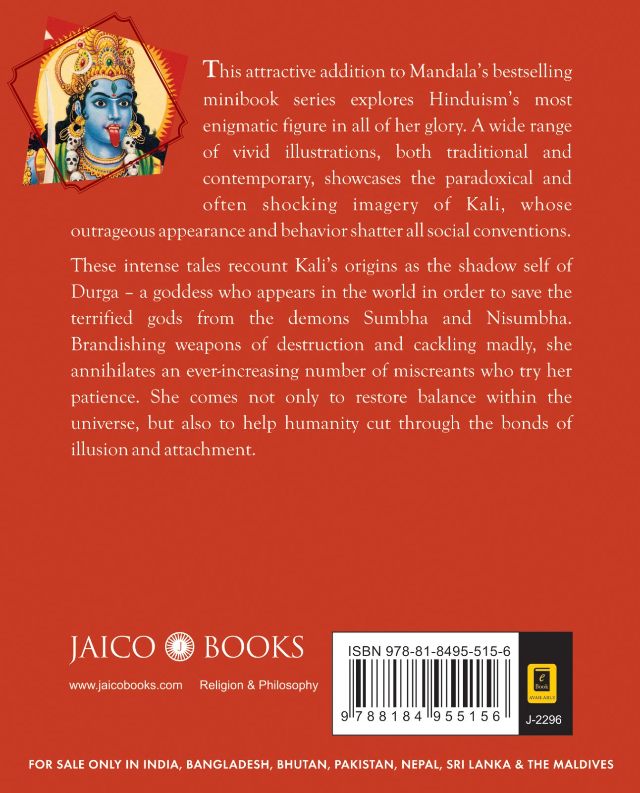 Kali: Slayer of illusion