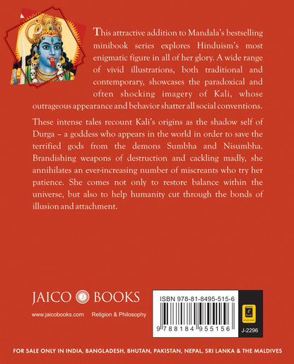 Kali: Slayer of illusion