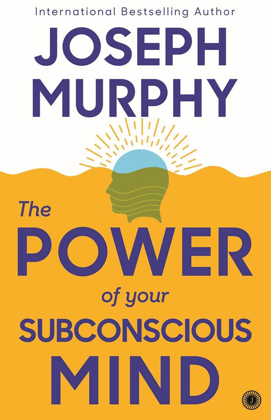 The power of your subconscious mind